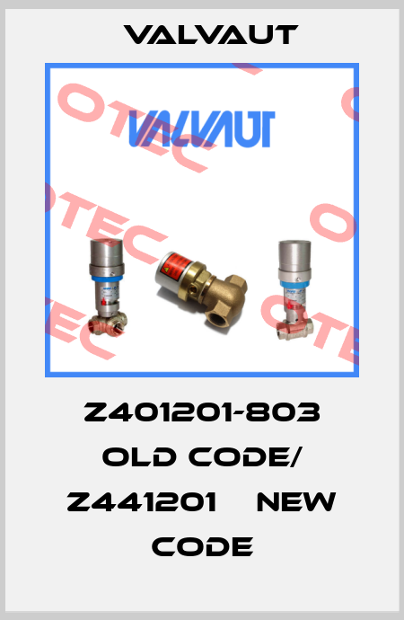Z401201-803 old code/ Z441201    new code Valvaut
