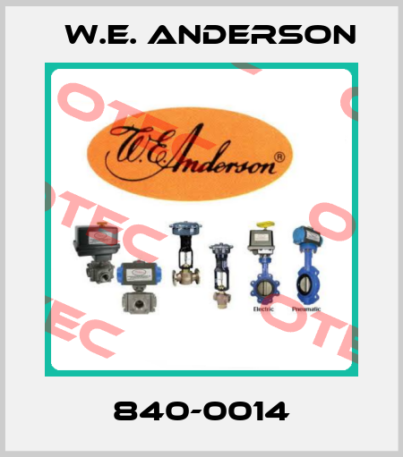 840-0014 W.E. ANDERSON