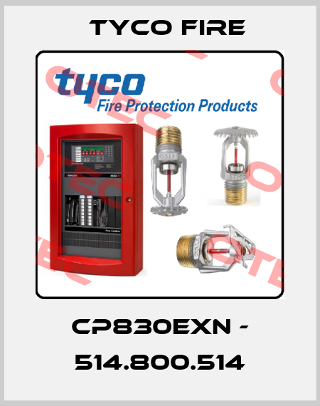 CP830Exn - 514.800.514 Tyco Fire