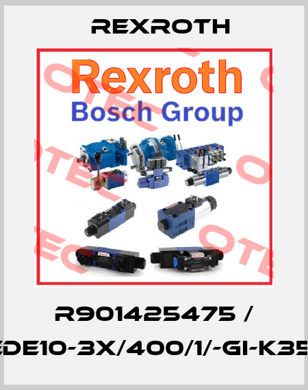R901425475 / HEDE10-3X/400/1/-GI-K35-0 Rexroth