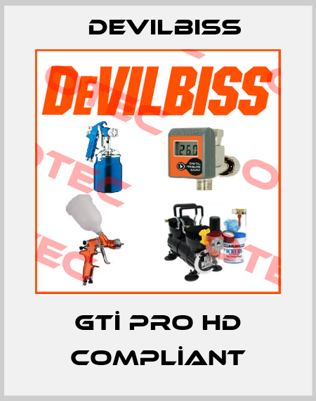GTİ Pro HD COMPLİANT Devilbiss