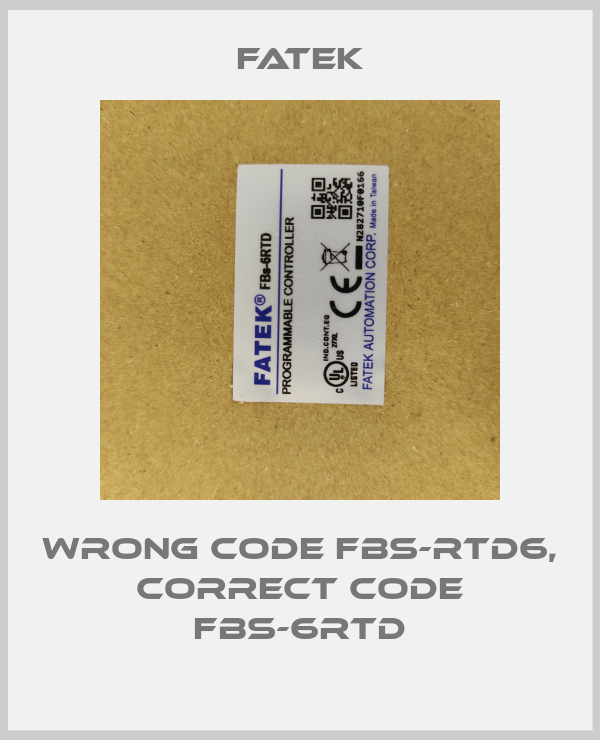 wrong code FBS-RTD6, correct code FBs-6RTD-big