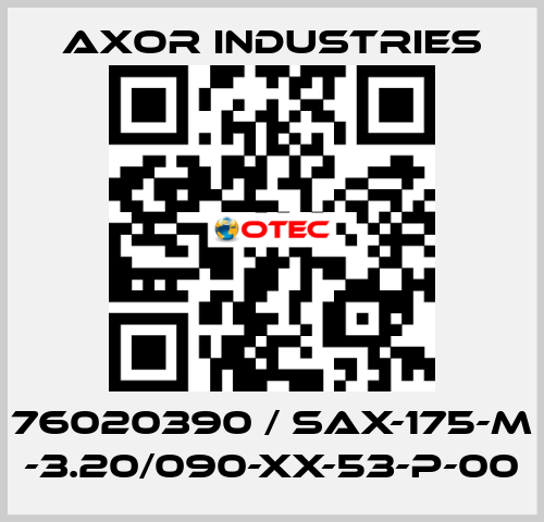 76020390 / SAX-175-M -3.20/090-XX-53-P-00 Axor Industries