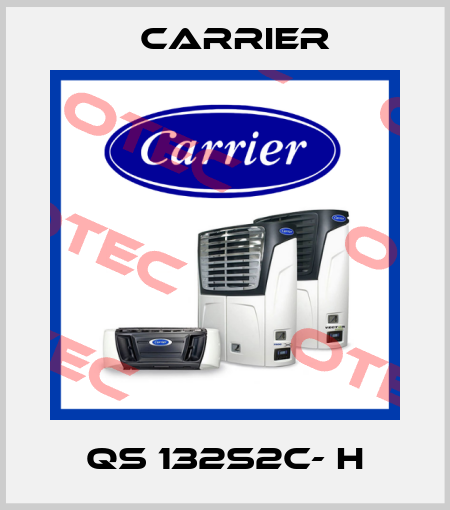 QS 132S2C- H Carrier