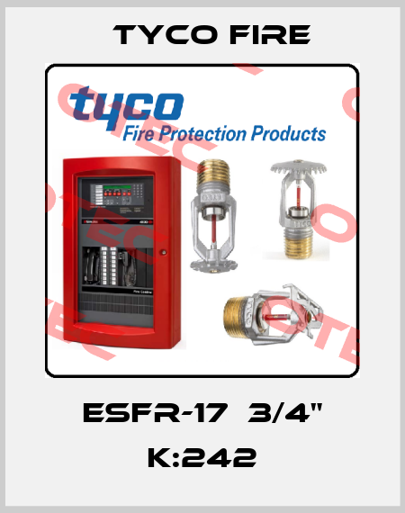 ESFR-17  3/4" K:242 Tyco Fire