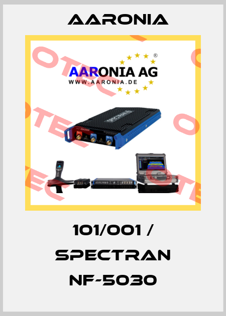 101/001 / SPECTRAN NF-5030 Aaronia