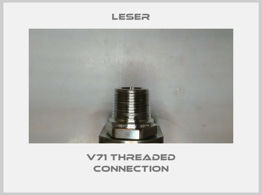 V71 Threaded connection-big