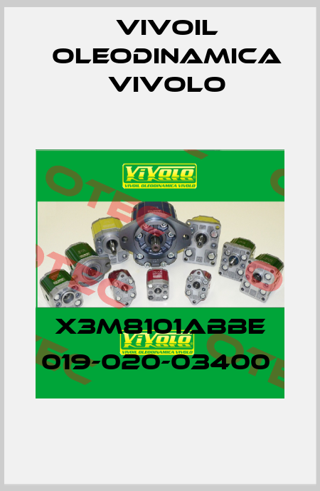 X3M8101ABBE 019-020-03400  Vivoil Oleodinamica Vivolo