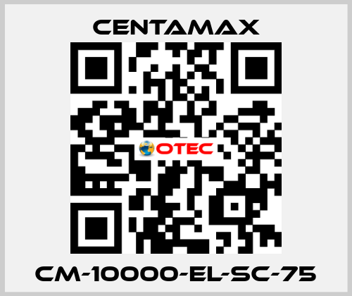 CM-10000-EL-SC-75 CENTAMAX