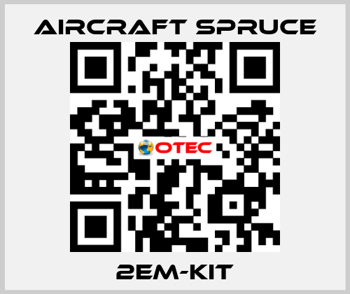 2EM-KIT Aircraft Spruce
