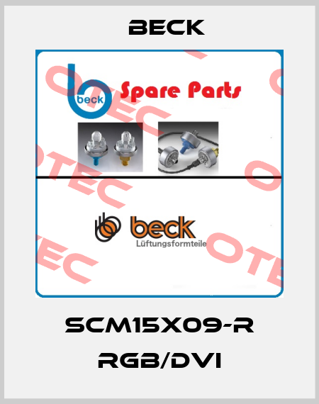 SCM15X09-R RGB/DVI Beck