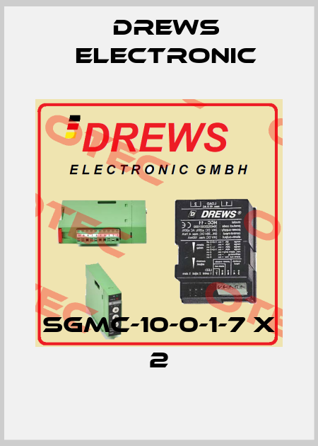 SGMC-10-0-1-7 x 2 Drews Electronic