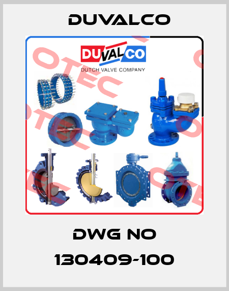 Dwg No 130409-100 Duvalco