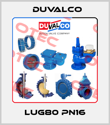 LUG80 PN16 Duvalco