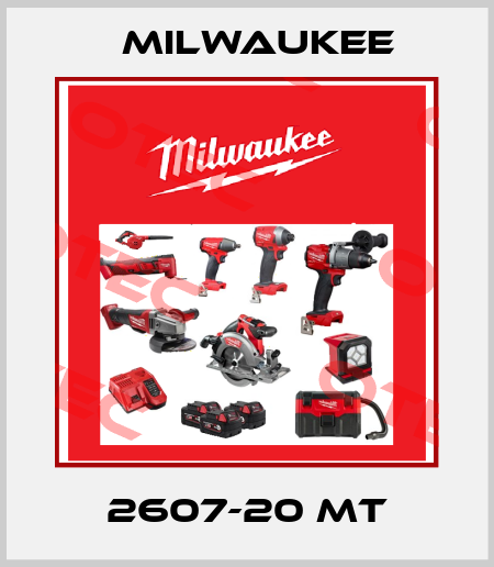 2607-20 MT Milwaukee