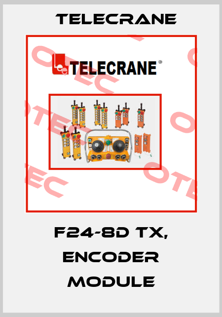 F24-8D TX, ENCODER MODULE Telecrane