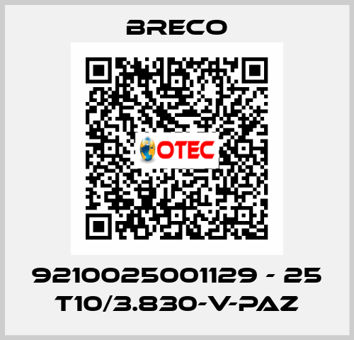 9210025001129 - 25 T10/3.830-V-PAZ Breco