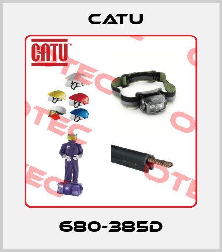 680-385D Catu