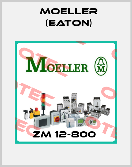 ZM 12-800  Moeller (Eaton)