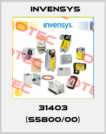 31403 (S5800/00) Invensys