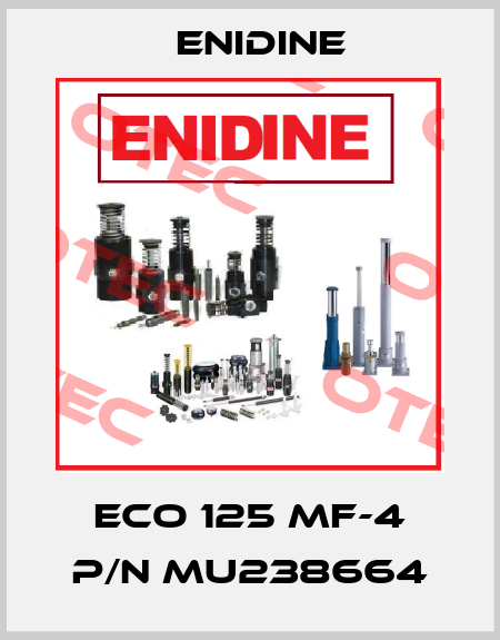 ECO 125 MF-4 P/N MU238664 Enidine