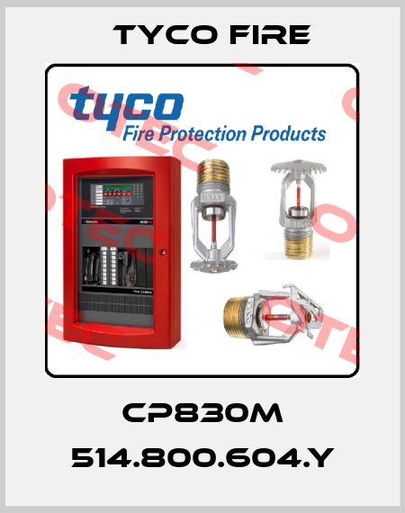 CP830M 514.800.604.Y Tyco Fire