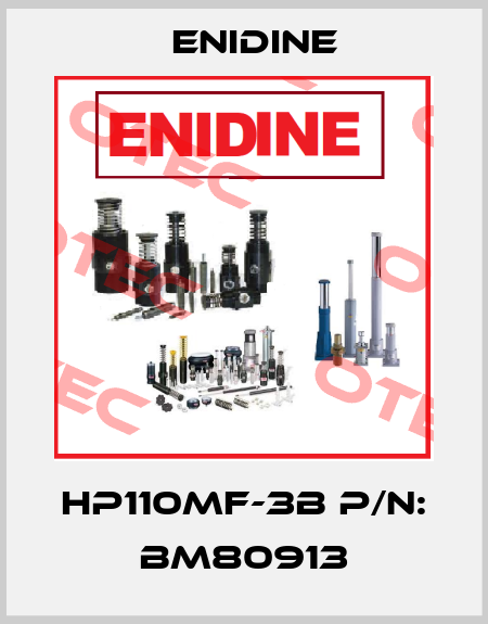 HP110MF-3B P/N: BM80913 Enidine