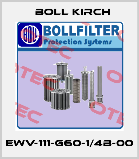 EWV-111-G60-1/4B-00 Boll Kirch