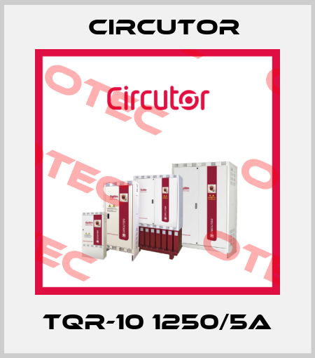 TQR-10 1250/5A Circutor