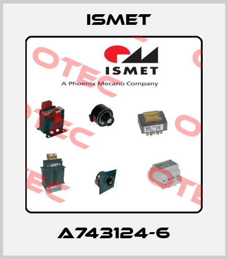 A743124-6 Ismet