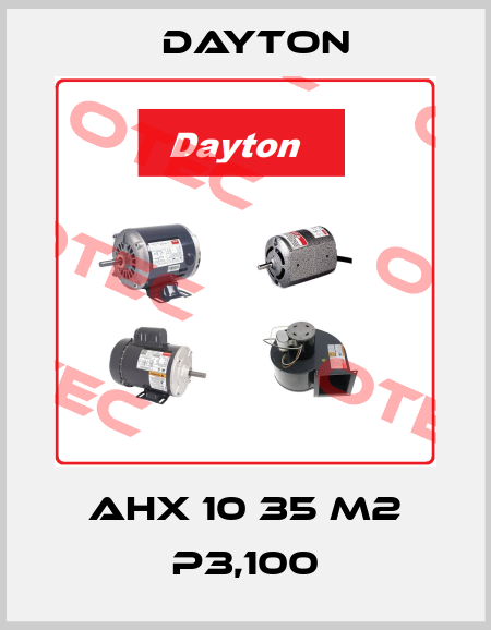 AHX 10 35 M2 P3,100 DAYTON