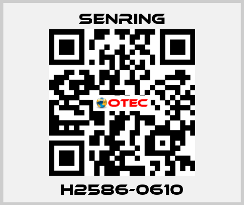 H2586-0610 SENRING