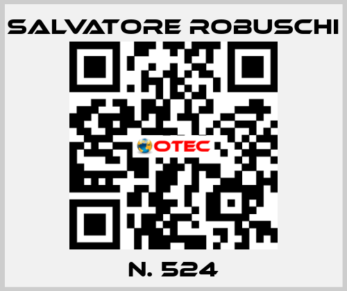 N. 524 SALVATORE ROBUSCHI