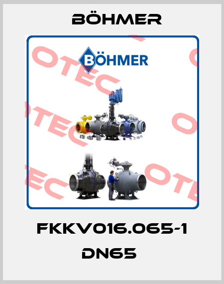 FKKV016.065-1 DN65  Böhmer
