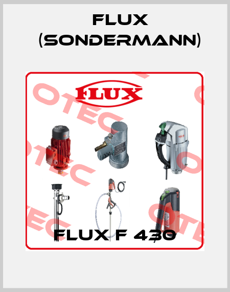 FLUX F 430 Flux (Sondermann)