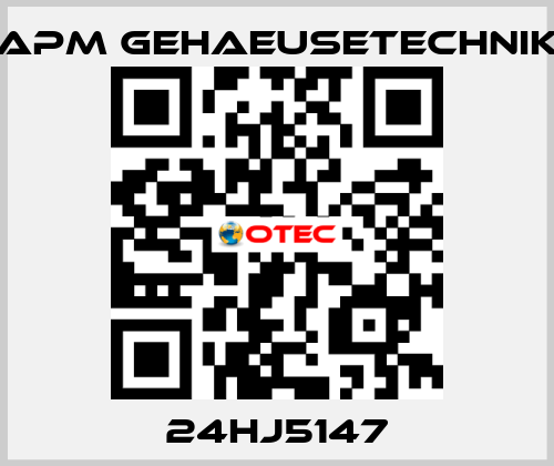 24HJ5147 APM GEHAEUSETECHNIK