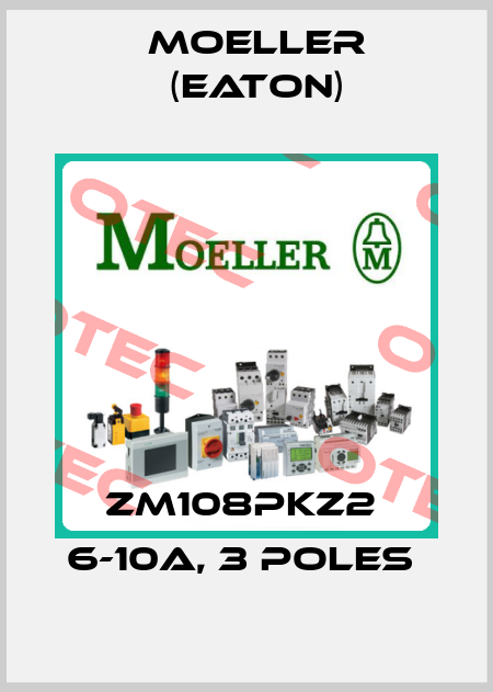 ZM108PKZ2  6-10A, 3 poles  Moeller (Eaton)
