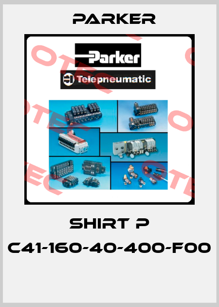 Shirt P C41-160-40-400-F00  Parker