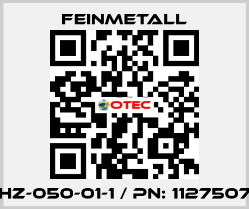 HZ-050-01-1 / PN: 1127507 FEINMETALL