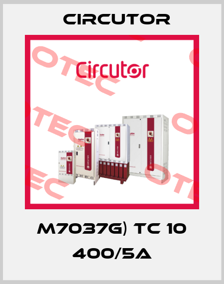 M7037G) TC 10 400/5A Circutor