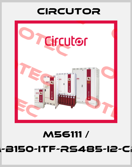 M56111 / CVM-B150-ITF-RS485-I2-C2-T2 Circutor