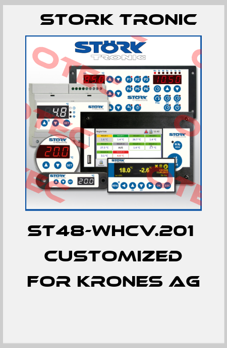 ST48-WHCV.201  customized for KRONES AG   Stork tronic