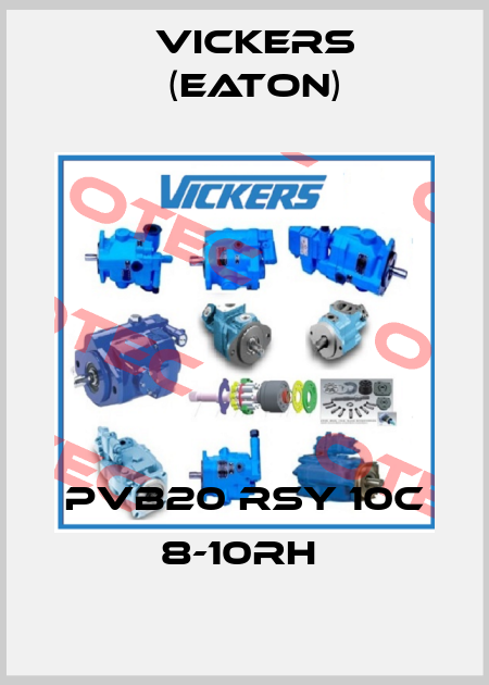 PVB20 RSY 10C 8-10RH  Vickers (Eaton)