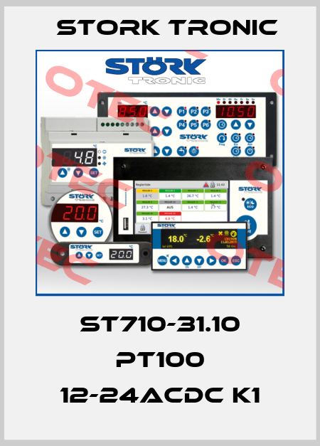 ST710-31.10 PT100 12-24ACDC K1 Stork tronic