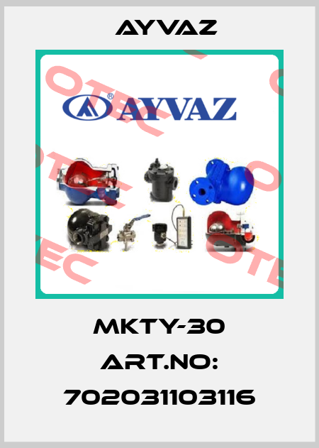 MKTY-30 Art.no: 702031103116 Ayvaz
