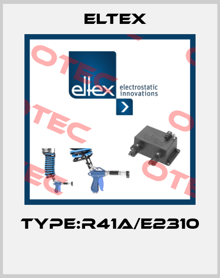 Type:R41A/E2310   Eltex