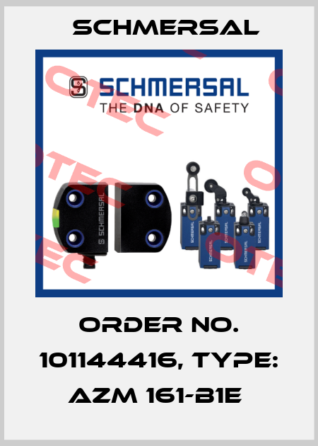 Order No. 101144416, Type: AZM 161-B1E  Schmersal