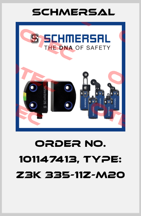 Order No. 101147413, Type: Z3K 335-11Z-M20  Schmersal