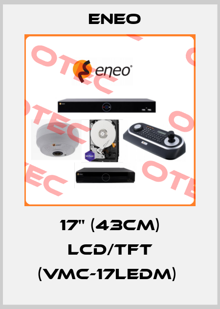 17" (43cm) LCD/TFT (VMC-17LEDM)  ENEO