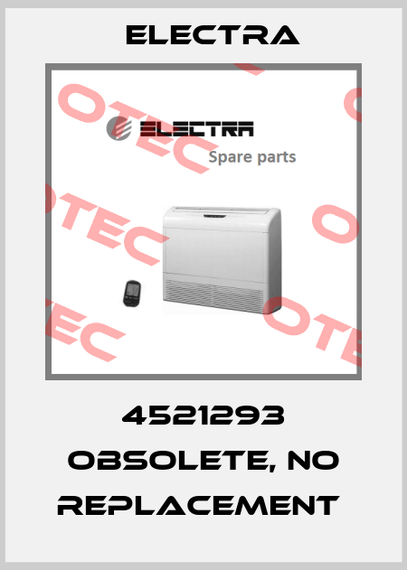 4521293 obsolete, no replacement  Electra